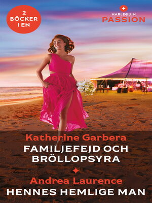 cover image of Familjefejd och bröllopsyra / Hennes hemlige man